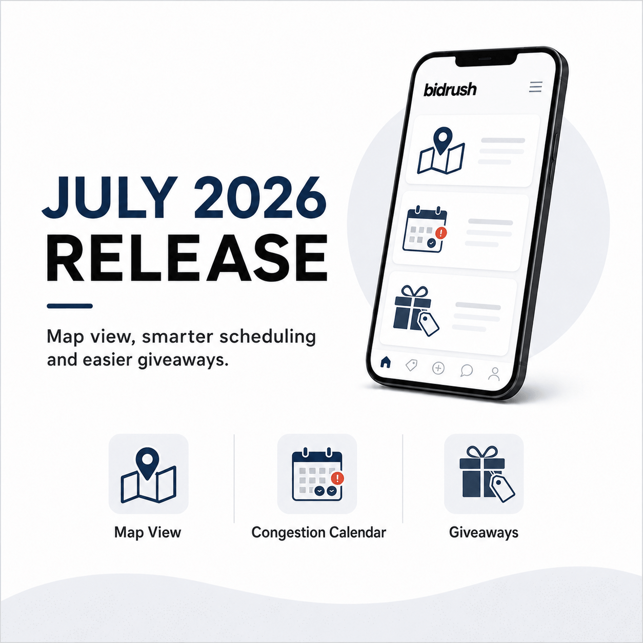 BidRush July 2026 Release: Multiple Images, Congestion Calendar and More